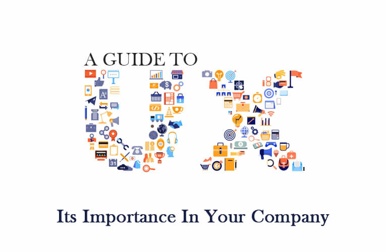A Guide to User experience (UX) and Its Importance In Your Company 4